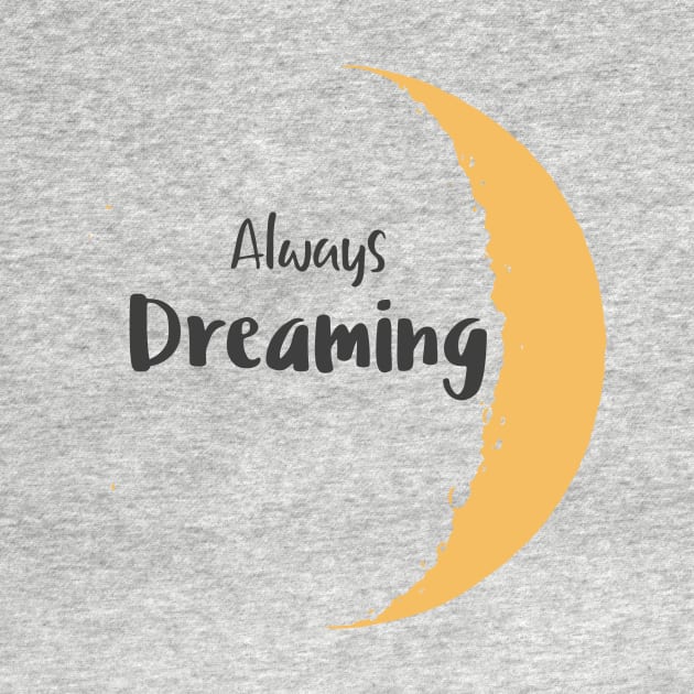 Always Dreaming Moon T-shirt by mattserpieces